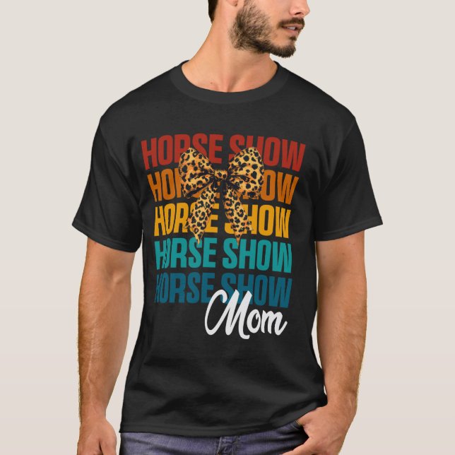 Kokett båge Hästshow Mamma Söt Ryttare Mor T Shirt (Framsida)