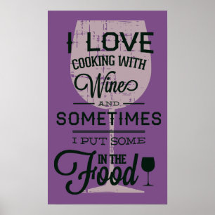 Kokning med Vin-funny Poster