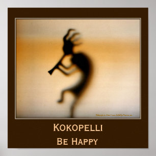 Kokopelli Be Lycklig inspiration Poster