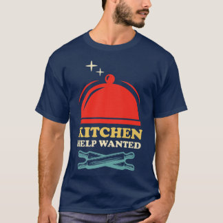 kökshjälp ville ha en rolig restaurangkock 498 t shirt