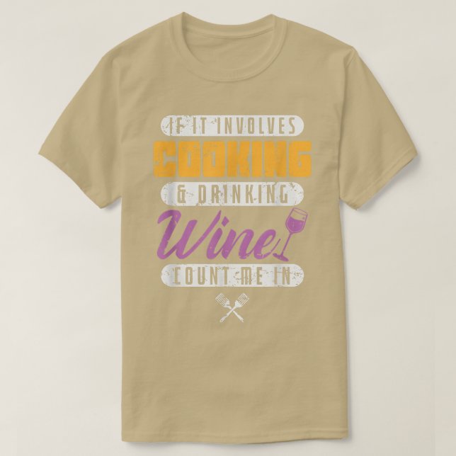 Kökskokning och Vin T Shirt (Design framsida)