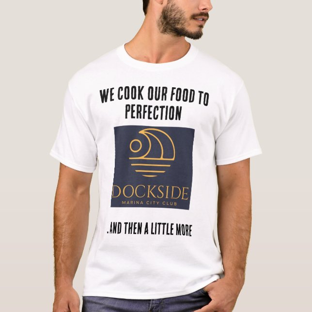 Köksservice tillagar till perfektion t shirt (Framsida)