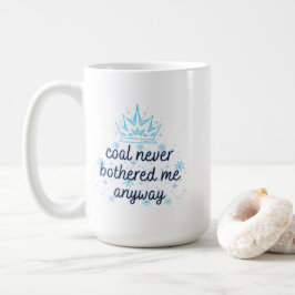 Kol har aldrig stört mig med Krona, Sparkles Kaffemugg