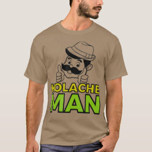 Kolache Man Tjeckiska slovakiska bakverk Centraleu T Shirt