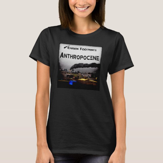 Kolavtryck - Antropocen T Shirt (Framsida)