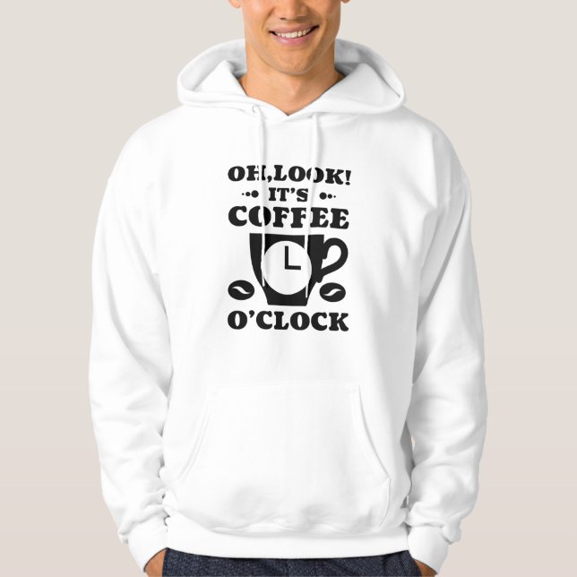 Kolla! Det är kaffe O'Clock Hoodie (Framsida)