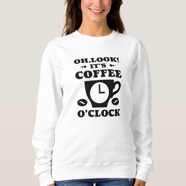 Kolla! Det är kaffe O'Clock T Shirt (Framsida)