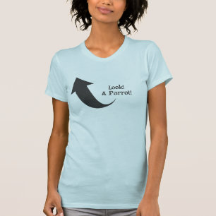 Kolla! En papegoja! Tee Shirt