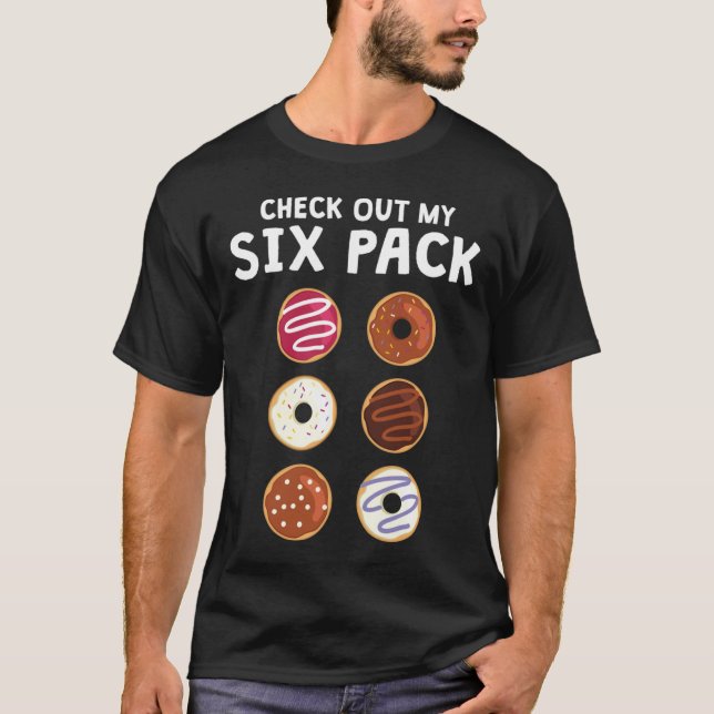 Kolla in mitt sexpaket Funny Donut Fitness Shirt E T Shirt (Framsida)