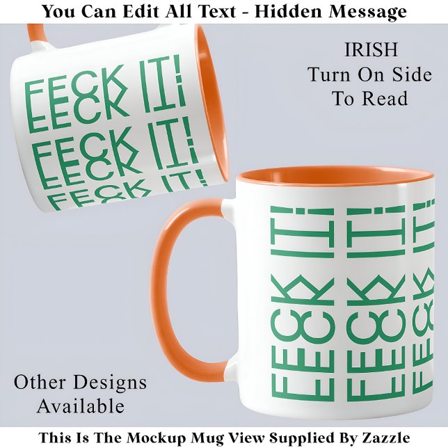 Kolla! Irish Ireland Gömt Message 150G Quote Mugg (Skapare uppladdad)