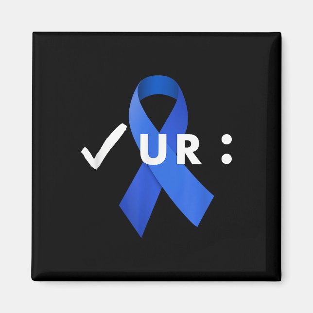 Kolla kolon, Colonoscopy. Colon Cancer Awar Magnet (Framsidan)