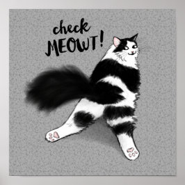 Kolla Meowt! Funny Black and White Cat Sploot Poster