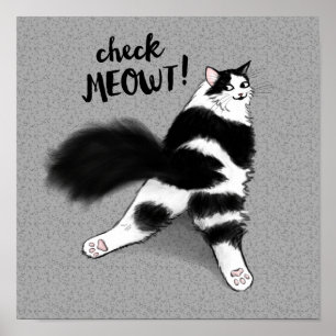 Kolla Meowt! Funny Black and White Cat Sploot Poster