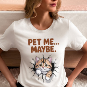 Kolla Mig Kanske Rolig Katt  T Shirt
