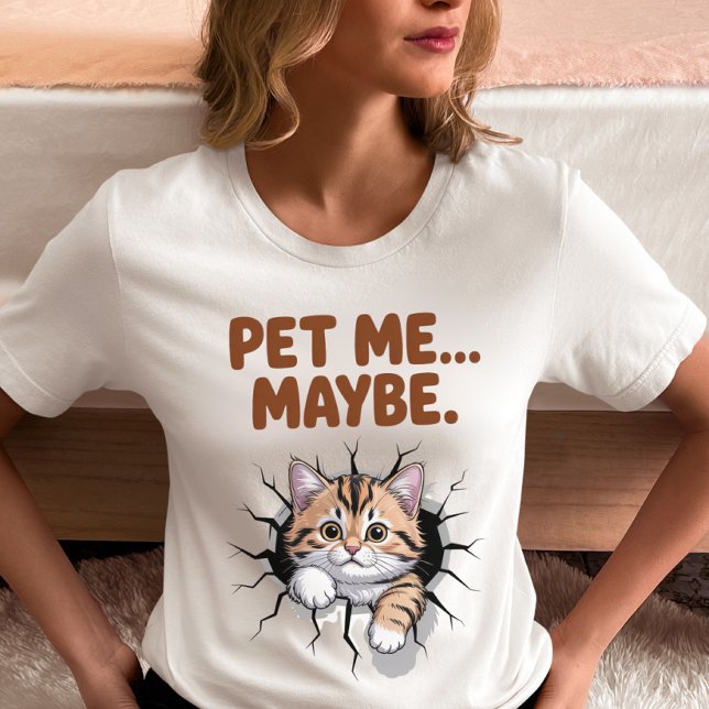 Kolla Mig Kanske Rolig Katt  T Shirt (Skapare uppladdad)