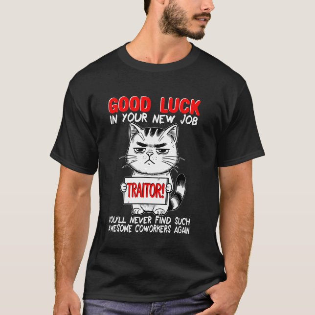 Kollega som lämnar, slutar, går bort, jobbyte  t shirt (Framsida)