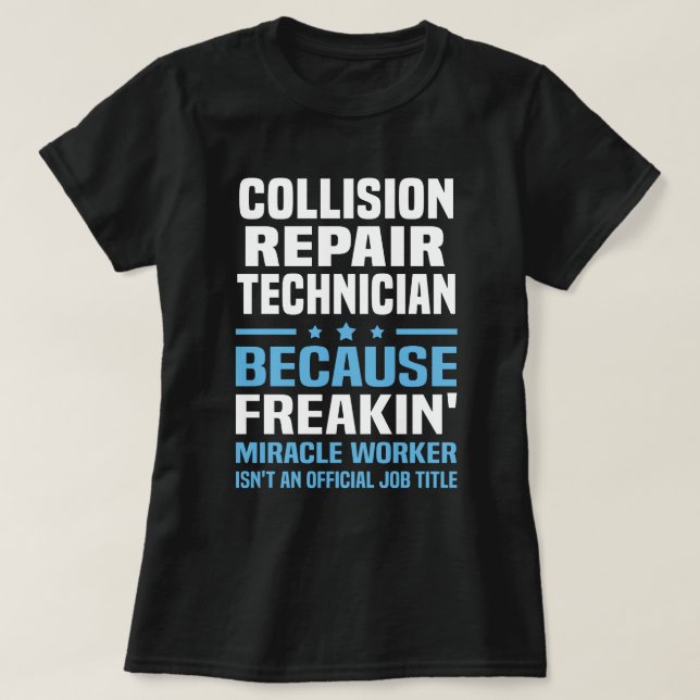 Kollisionsreparationstekniker T Shirt (Design framsida)
