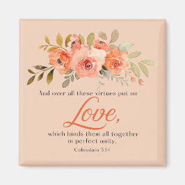Kolosserbrevet 3:14 Bibelvers Orange Blommor Magnet
