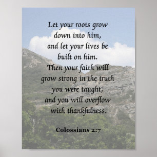 Kolossians 2:7, Bible Verse Poster