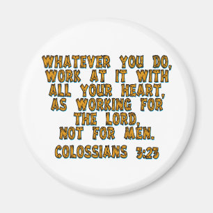 Kolsianer 3:23 magnet