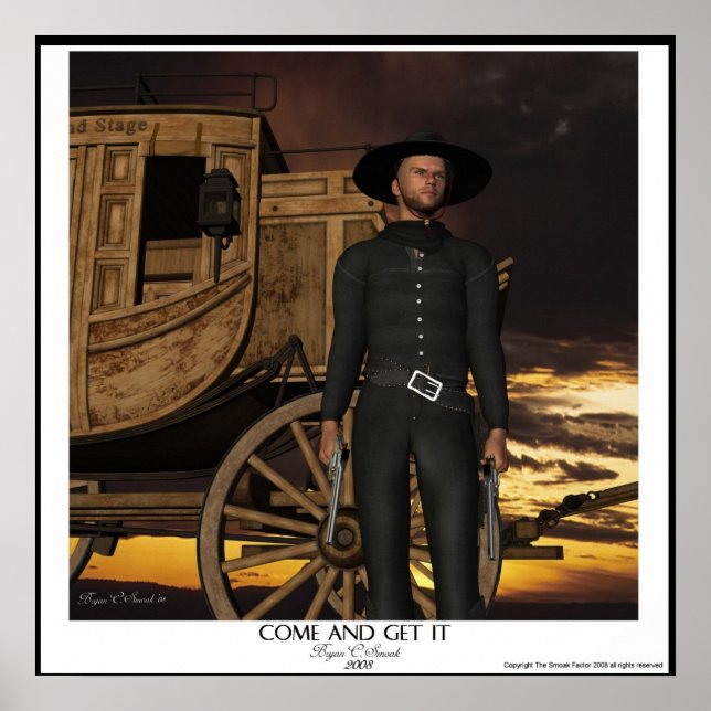 "Kom and Get it" Westerna Artwork Gunslinger Art Poster (Framsidan)