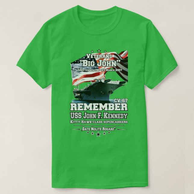 KOM ÅTERMEDLEM USS John F Kennedy CV67 Veterans T Shirt (Design framsida)