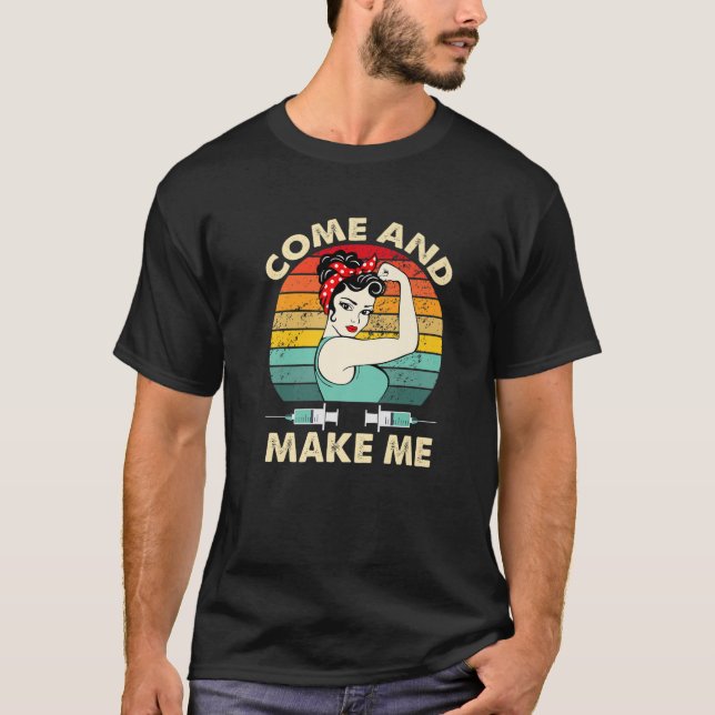 Kom av vaccinationsmandat och gör mig inte tvingad t shirt (Framsida)