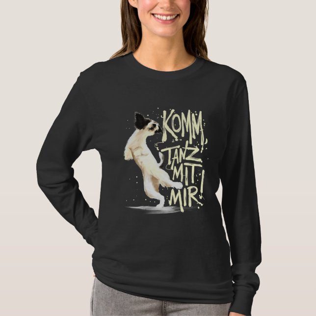 Kom Dance med mig Papillon Hund T Shirt (Framsida)