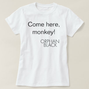 Kom här, apaT-tröja T-shirt
