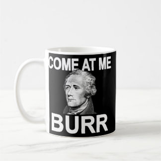 Kom hos mig Burr Funny History Alexander Hamilton Kaffemugg