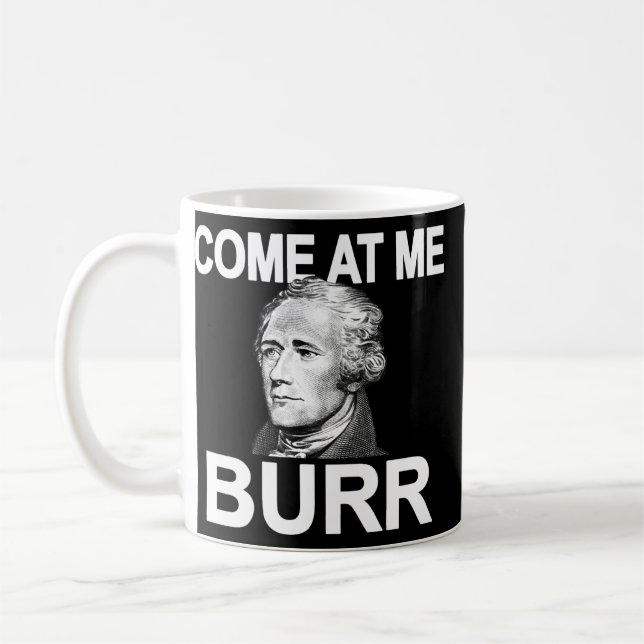 Kom hos mig Burr Funny History Alexander Hamilton Kaffemugg (Vänster)