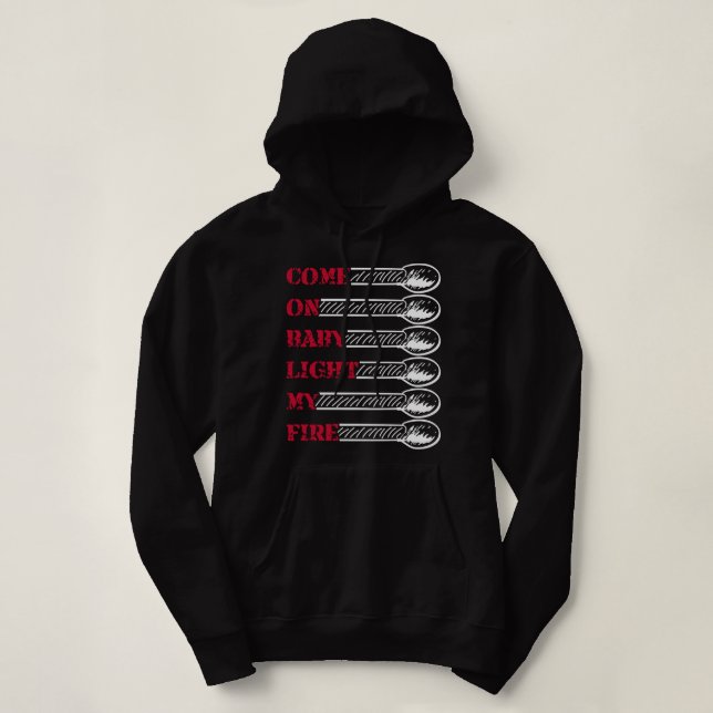 Kom igen baby, tänd min eld t shirt (Design framsida)