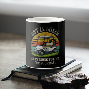 Kom igen förlorare, vi ska leta efter din boll kaffemugg