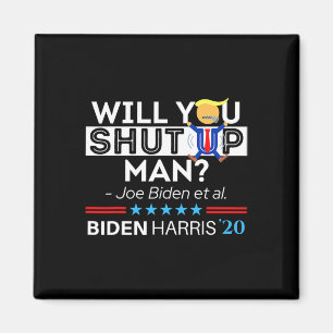 Kom igen, håll käften Joe Biden Roligt anti Trump Magnet