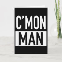 Kom igen Man (kom igen Man) - Hoppa Citat 