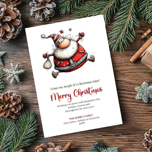 Kom igen, skratta, det är jul Card Julkort (Come on, laugh, it’s Christmas time!)