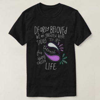 Kom igenom det här som kallas livet-tee t shirt
