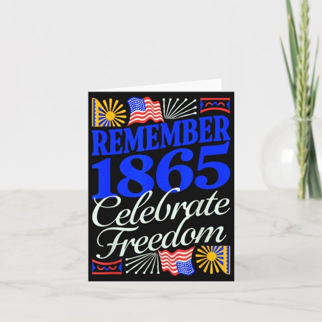 Kom ihåg 1865 firande juneteenth patriotisk kort (Framsida)
