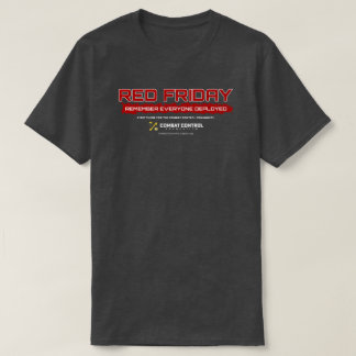 Kom ihåg alla som är utplacerade | RÖD fredag | CC T Shirt