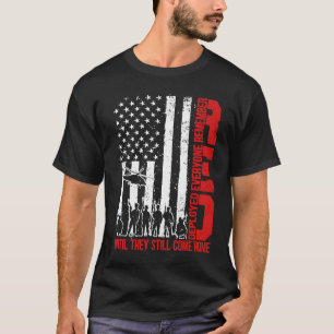 Kom ihåg alla utplacerade RED Fredag Military Wom T Shirt