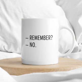Kom ihåg att det inte finns några minimala Sarkast Kaffemugg