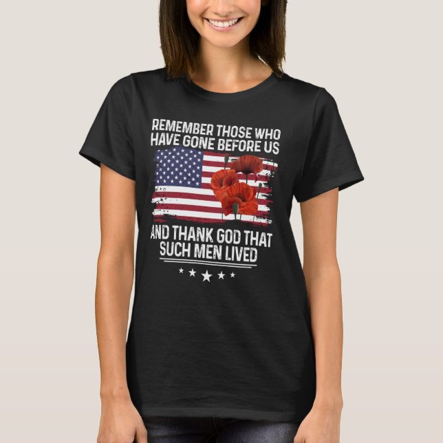 Kom ihåg dem som har Borta innan oss.. T Shirt (Framsida)
