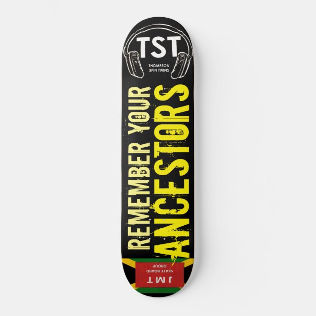 KOM IHÅG DINA FÖRFADELLER Skateboard (Framsida)
