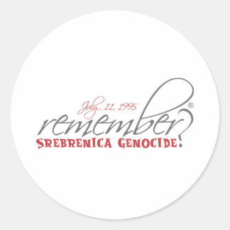 Kom ihåg folkmordet på srebrenica runt klistermärke