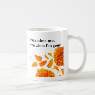Kom ihåg mig, även när jag är borta kaffemugg