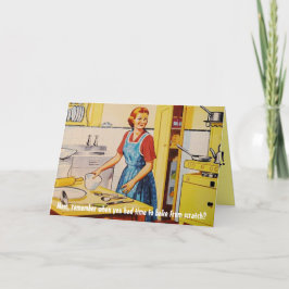 "... kom ihåg när du hade tid att laga mat.." kort