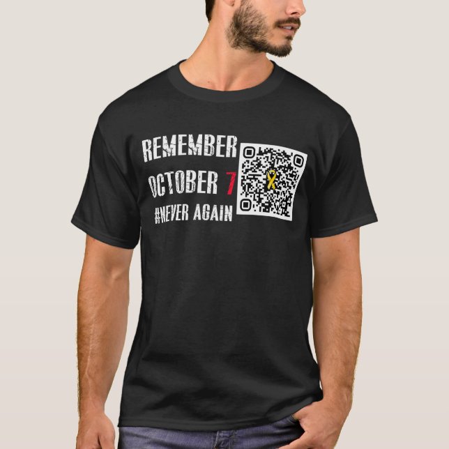 Kom ihåg Oktober 7 Aldrig igen QR-kodfiltret T Shirt (Framsida)