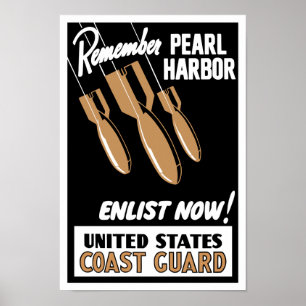 Kom ihåg Pearl Harbour Enlist Now - Kusten Guard Poster