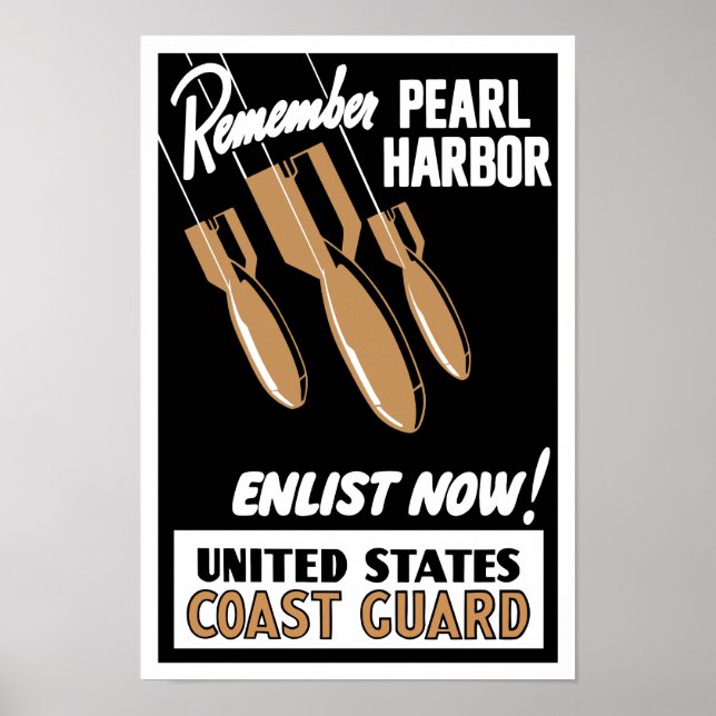 Kom ihåg Pearl Harbour Enlist Now - Kusten Guard Poster (Framsidan)