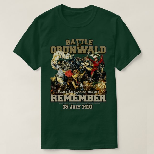 Kom ihåg slaget vid Grunwald 1410 T Shirt (Design framsida)